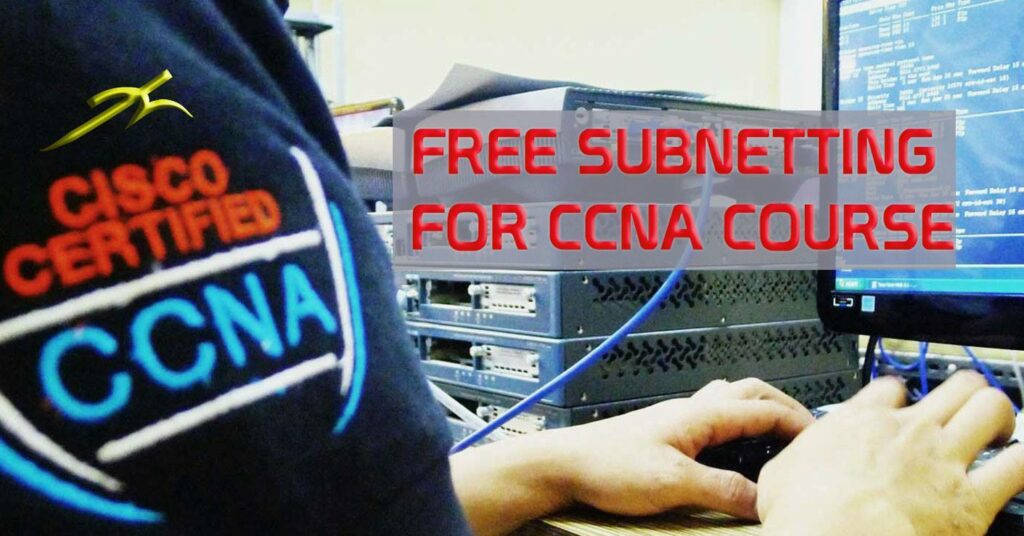 Free Subnetting for CCNA Course