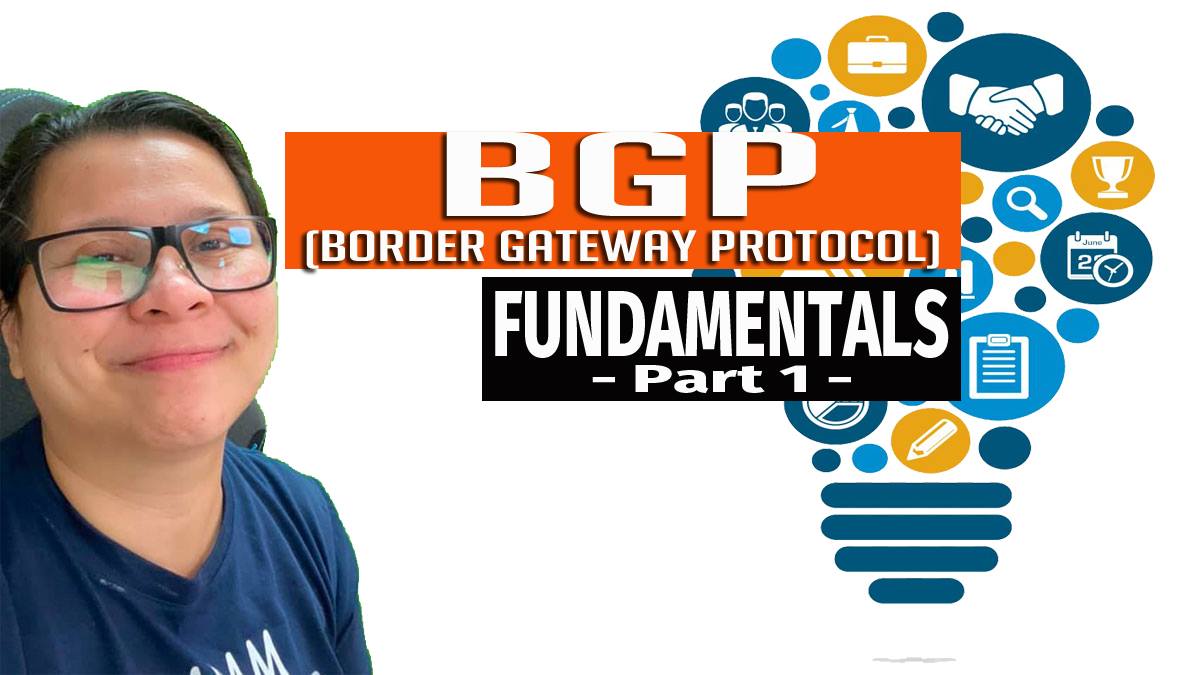 BGP (Border Gateway Protocol) Fundamentals Part 1