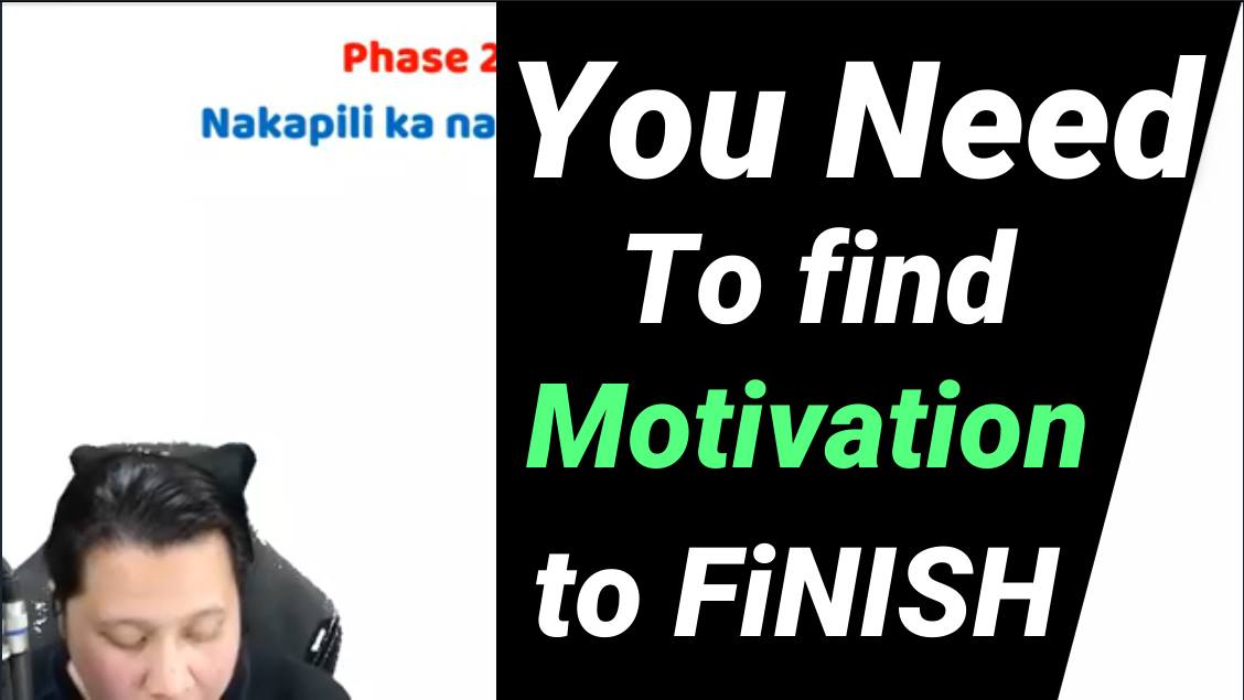 Paano mo imo motivate yung Sarili mo at paano ba yung Time